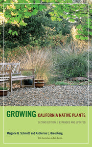 Growing California Native Plants, 2nd Edition